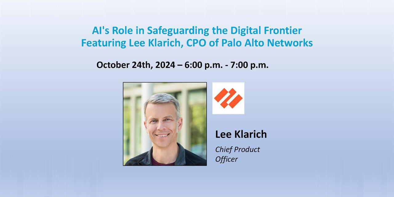 AI's Role in Safeguarding the Digital Frontier Featuring Lee Klarich, CPO of Palo Alto Networks image