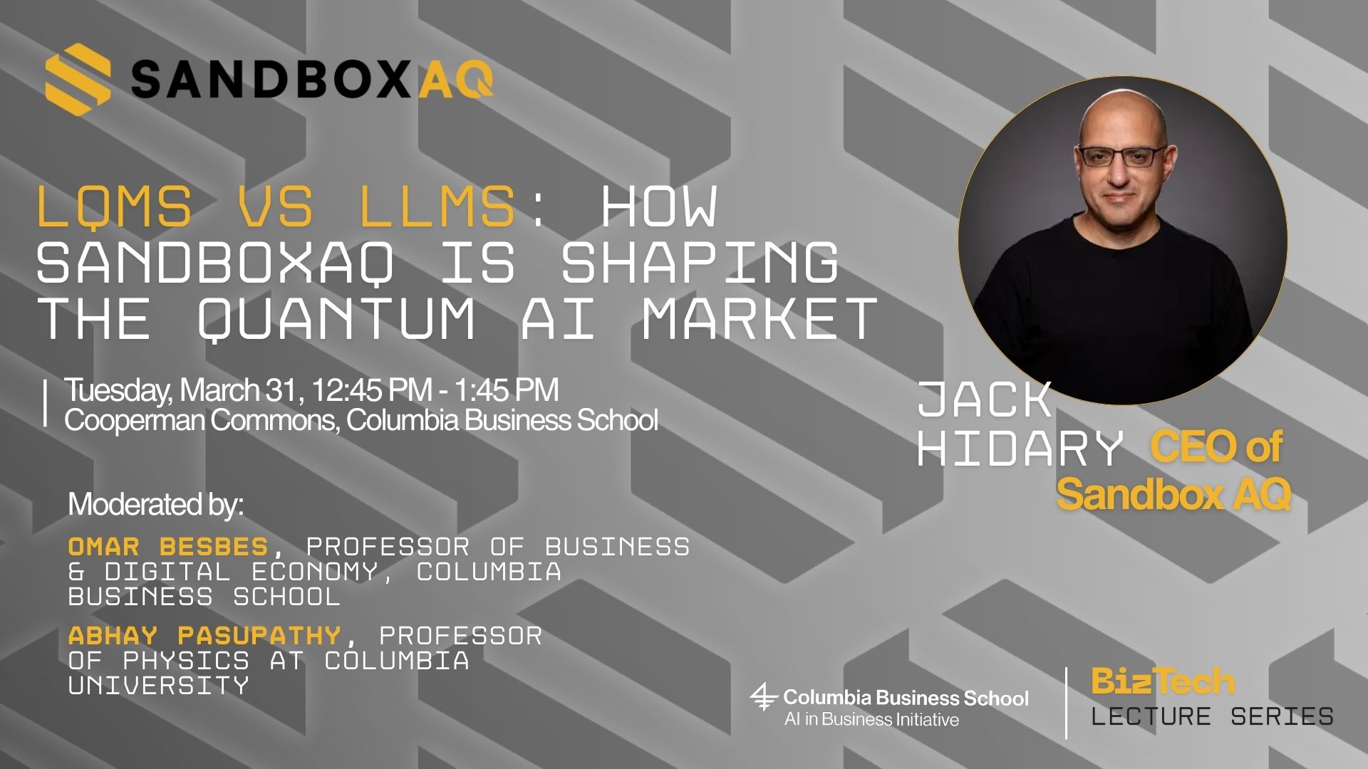 AI in Business Initiative BizTech Series, Jack Hidary, SandboxAQ Image