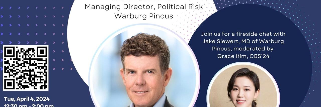 Navigating Geopolitics: A Conversation with Jake Siewert, Managing Director of Warburg Pincus image