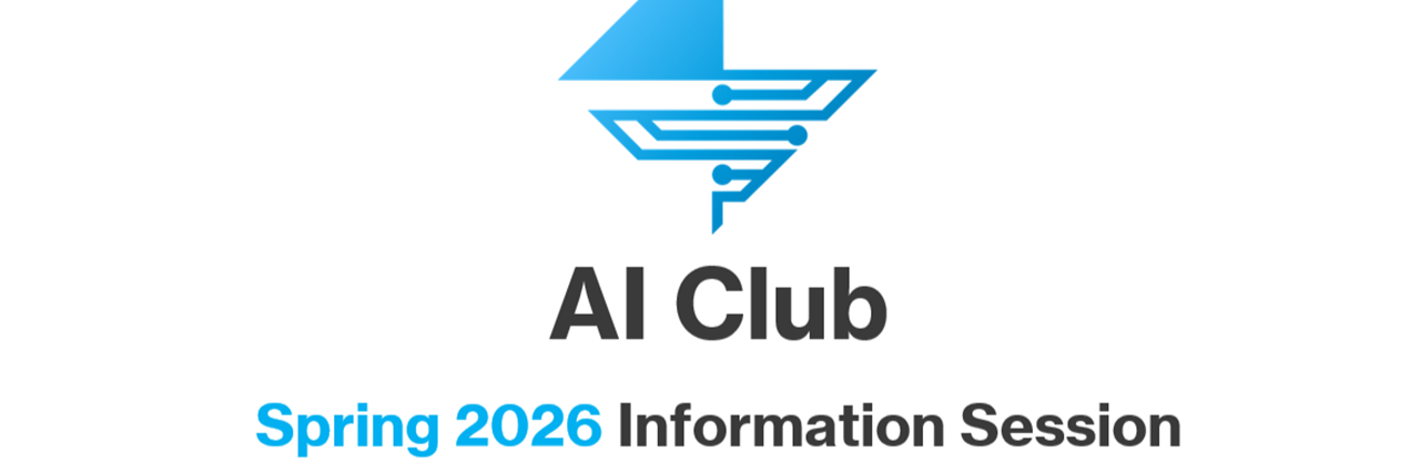 AI Club Spring 2026 Information Session image