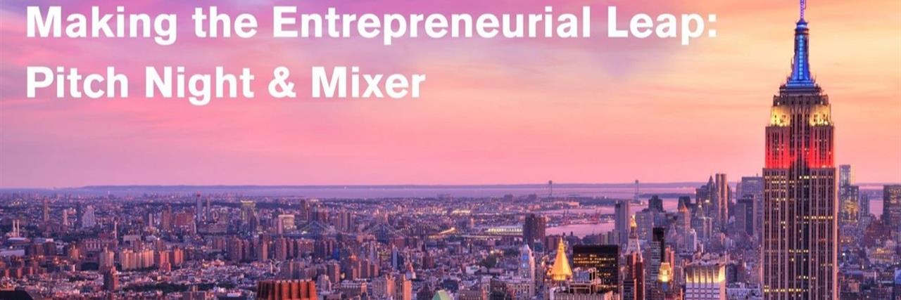 NYC: Making the Entrepreneurial Leap: Pitch Night & Mixer image