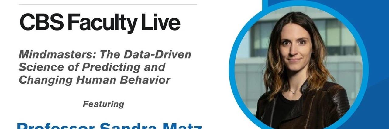 12 PM EST - CBS Faculty Live with Professor Sandra Matz image