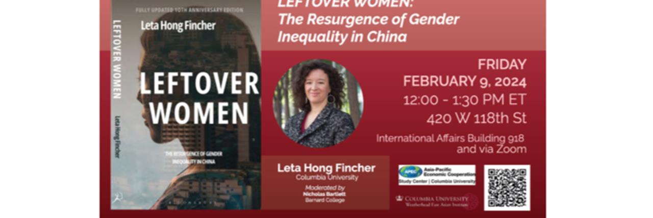 Leftover Women - The Resurgence of Gender Inequality in China, 10th Anniversary Edition – A Book Talk by Leta Hong Fincher image