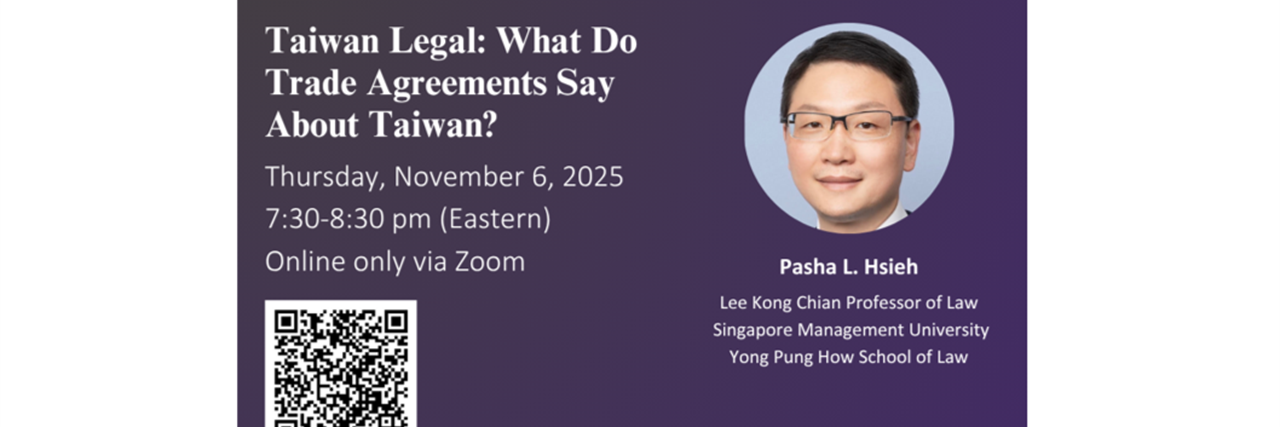 Taiwan Legal: What Do Trade Agreements Say About Taiwan? image