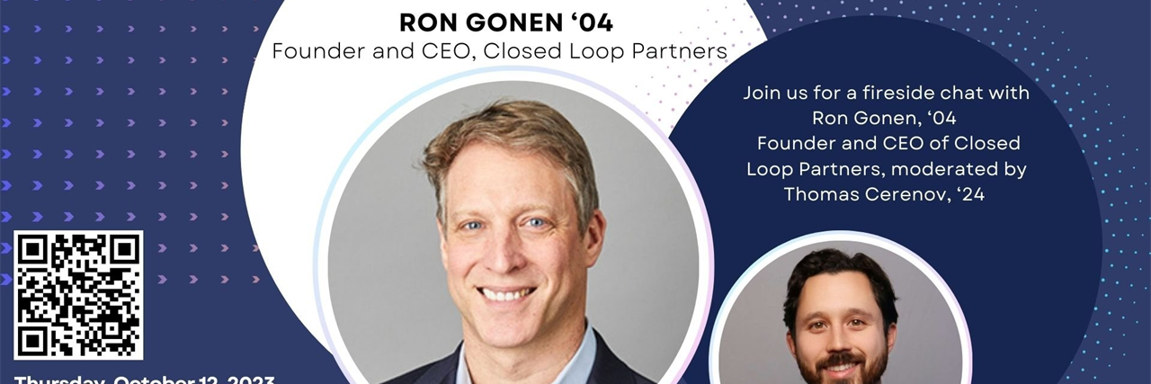 Building a Circular Economy: A Conversation with Ron Gonen '04, Closed Loop Partner's Founder and CEO   image