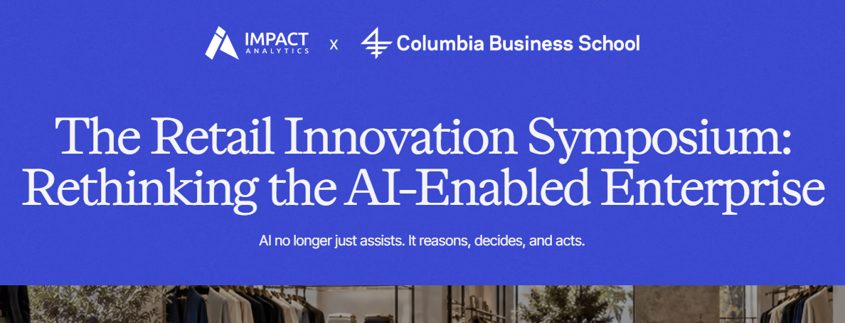 The Retail Innovation Symposium: Rethinking the AI-Enabled Enterprise
