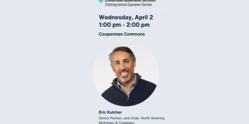 Wednesday, April 2, 2025 CBS Distinguished Speaker Series: A Conversation with Eric Kutcher CBS Distinguished Speaker Series: A Conversation with Eric Kutcher image