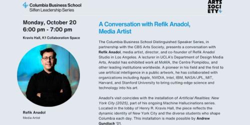 Monday, October 20, 2025 Distinguished Speaker Series: A Conversation with Refik Anadol, Media Artist Distinguished Speaker Series: A Conversation with Refik Anadol, Media Artist image