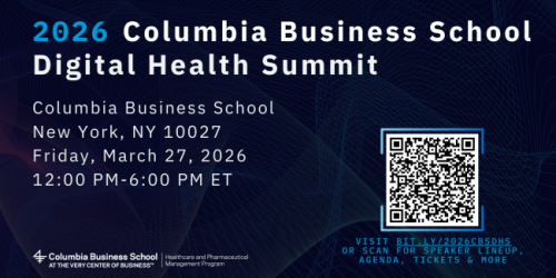 Friday, March 27, 2026 4th Annual Columbia Business School Digital Health Summit CBS DHS Banner Image
