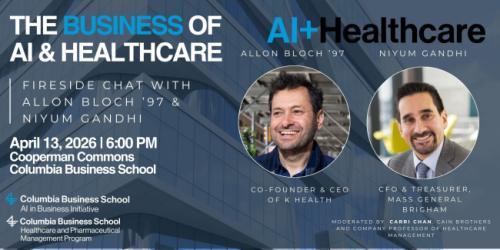 Monday, April 13, 2026 AI + Healthcare: Allon Bloch and Niyum Gandhi, Chief Financial Officer and Treasurer, Mass General Brigham AI + Biz + Healthcare Event Image
