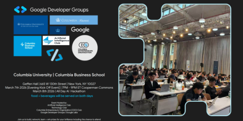 Saturday, March 7, 2026 Day 1: March 7th | Kick Off | NYC Build With AI Hackathon | Google Cloud Labs <> Columbia Business School CBS Photo Image