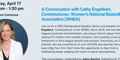 Thursday, April 17, 2025 A Conversation with Cathy Engelbert, Commissioner, WNBA A Conversation with Cathy Engelbert, Commissioner, WNBA image