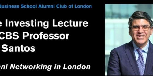 Thursday, May 22, 2025 London: Value Investing Lecture with CBS Professor Tano Santos & Alumni Networking London: Value Investing Lecture with CBS Professor Tano Santos & Alumni Networking image