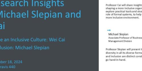 Monday, November 18, 2024 DEI Research Insights with Michael Slepian and Wei Cai DEI Research Insights with Michael Slepian and Wei Cai image