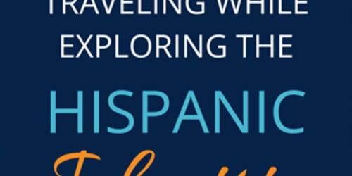 Monday, September 30, 2024 (PPIL Approved): Traveling While Exploring the Hispanic Identity (PPIL Approved): Traveling While Exploring the Hispanic Identity image