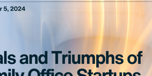Thursday, December 5, 2024 Trials and Triumphs of Family Office Startups | BBH Family Business Leadership Speaker Series Trials and Triumphs of Family Office Startups | BBH Family Business Leadership Speaker Series image