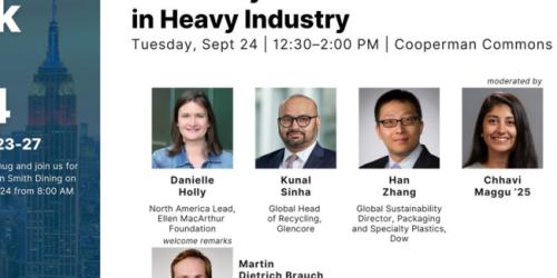 Tuesday, September 24, 2024 Circularity Meets Decarbonization in Heavy Industry [NYC Climate Week] Circularity Meets Decarbonization in Heavy Industry [NYC Climate Week] image