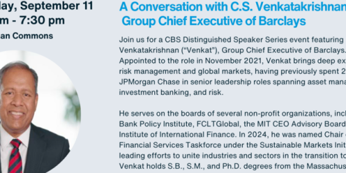 Thursday, September 11, 2025 A Conversation with C.S. Venkatakrishnan, Group Chief Executive of Barclays A Conversation with C.S. Venkatakrishnan, Group Chief Executive of Barclays image
