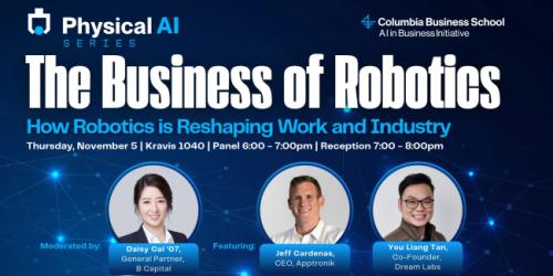 Thursday, November 5, 2026 The Business of Robotics: How Robotics is Reshaping Work and Industry The Business of Robotics: How Robotics is Reshaping Work and Industry
